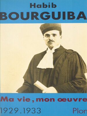 cover image of Ma vie, mon œuvre (1). 1929-1933